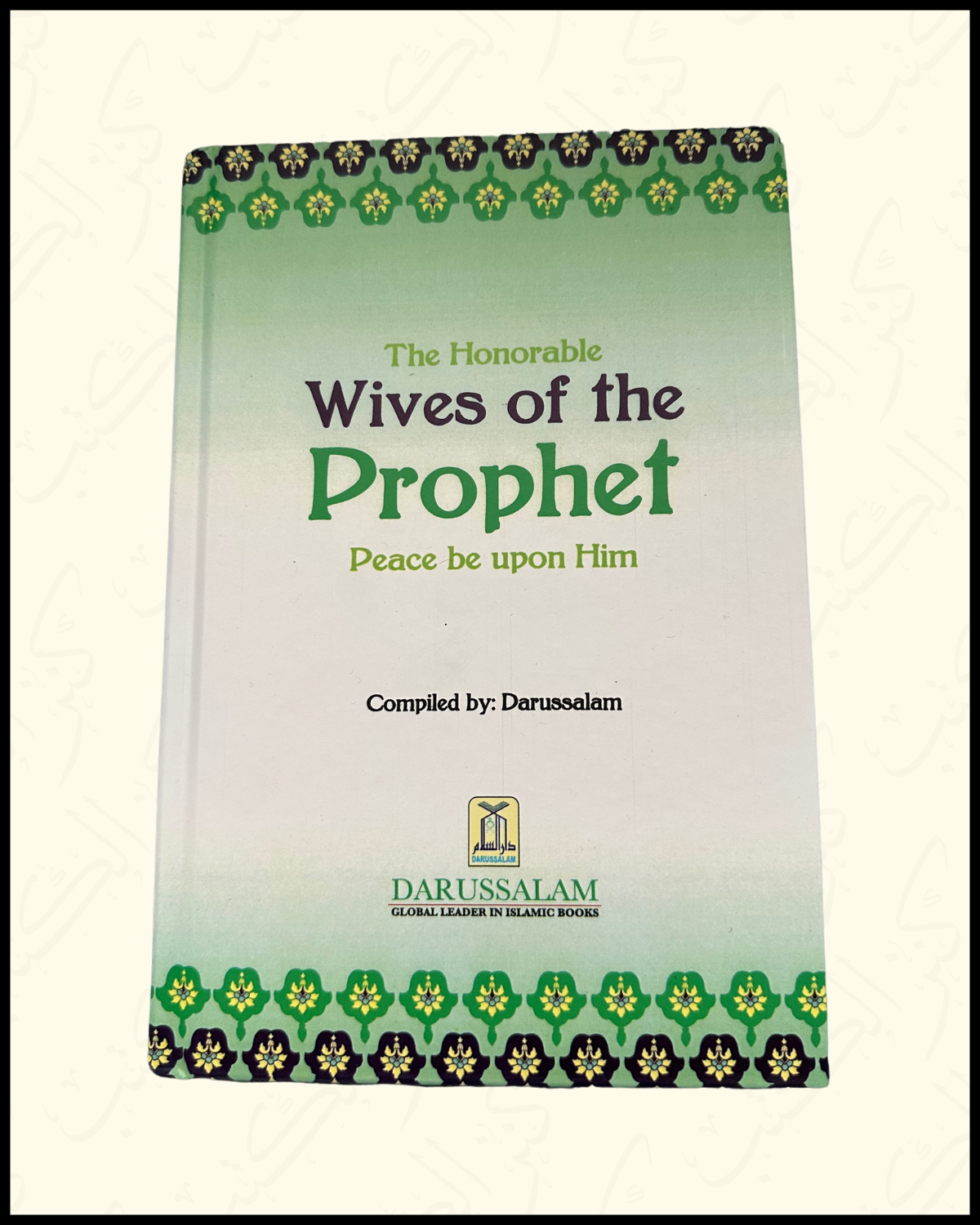 The honourable wives of the Prophet ‎ﷺ